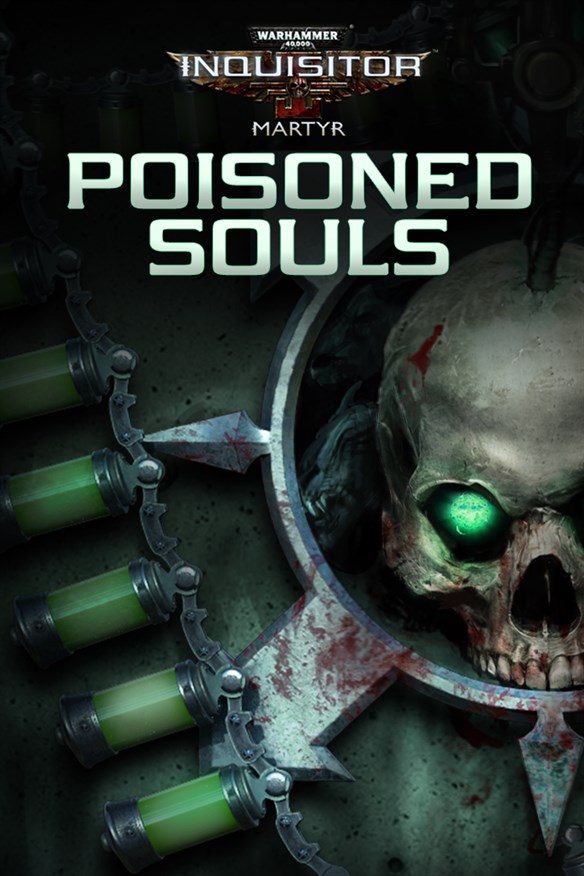 Warhammer 40,000: Inquisitor - Martyr | Poisoned Souls Xbox Series X|S and Xbox One cover art