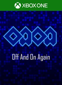 Off And On Again