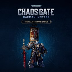 Warhammer 40000: Chaos Gate - Cazadores de demonios - El castellano Garran Crowe
