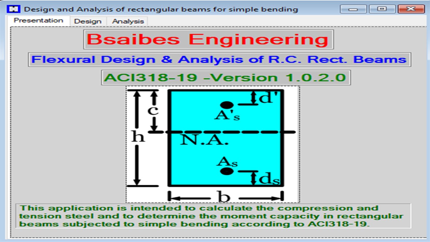 #1. Flexural Design & Analysis of Rectangular Beams (ACI318-14) (Windows) 由: BSAIBES Engineering