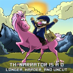 The Narrator is a D