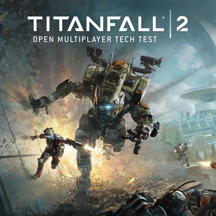 Titanfall ®2 Open Multiplayer Tech Test