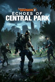 「エコーズ オブ セントラル・パーク」DLC - ディビジョン2