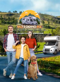 Motorhome: Traveling North America 2 Collector's Edition