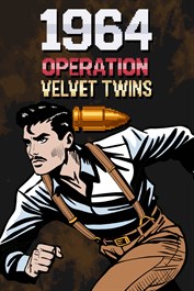 1964 Operation Velvet Twins