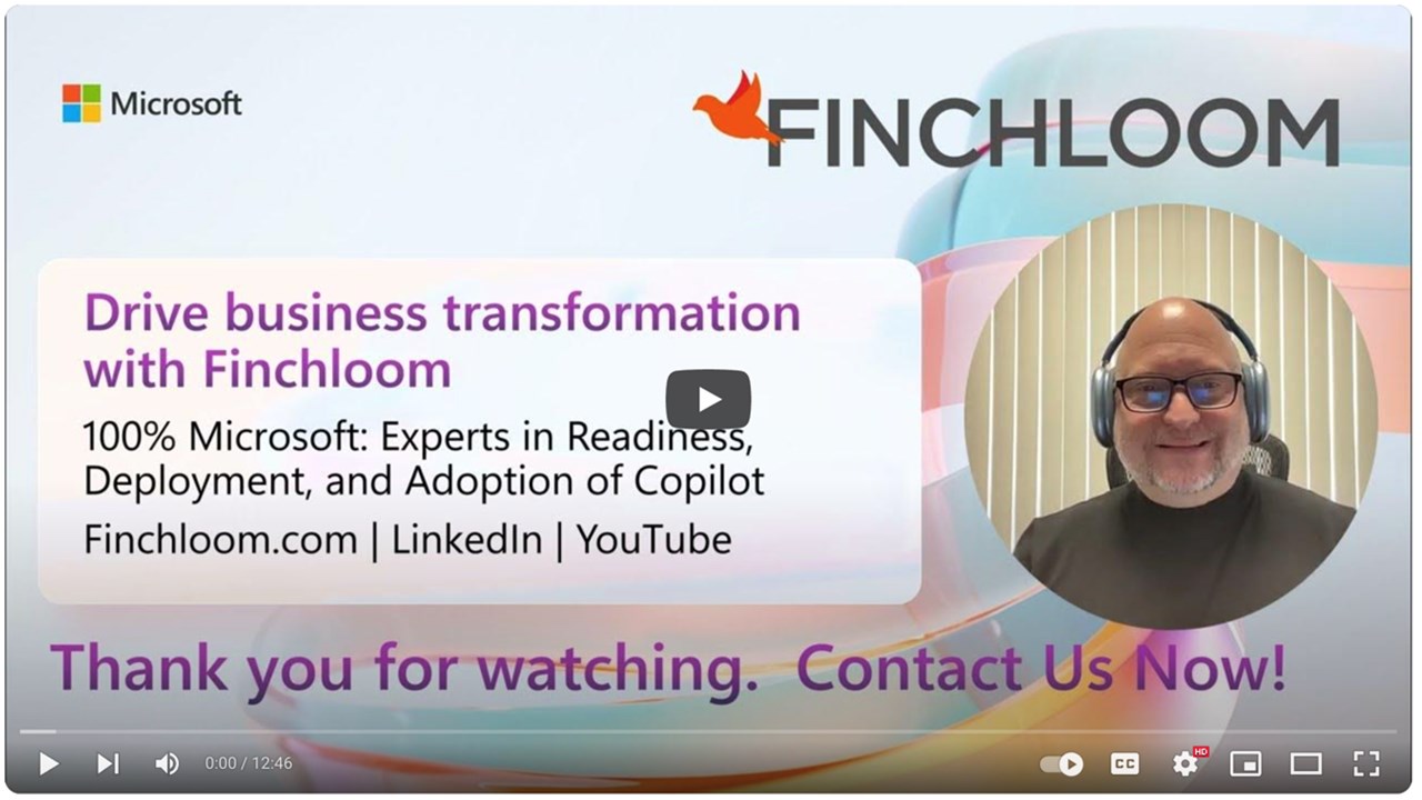 Snapshot 1 of Finchloom Deployment Services - Microsoft 365 Copilot Quickstart Training & Adoption