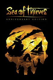 Sea of Thieves: Anniversary Edition