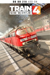 Train Sim World® 4: DB BR 218