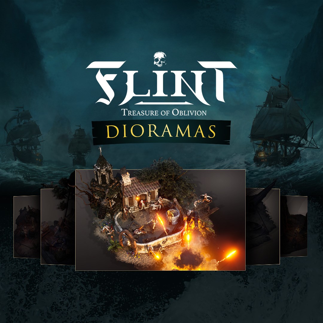 Flint: Treasure of Oblivion - Dioramas