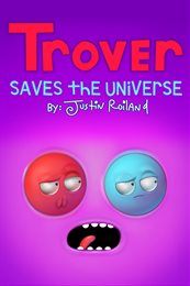Aperçu Trover Saves the Universe