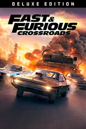 FAST & FURIOUS CROSSROADS: Deluxe Edition