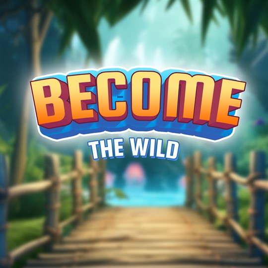 BecomeTheWild for xbox