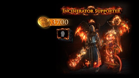Incinerator Supporter Pack