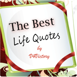 Life Quotes