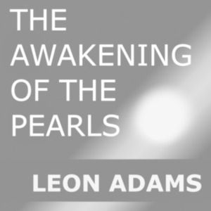 Awakening of the Pearls