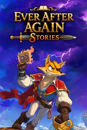 Ever After Again: A Stories Adventure
