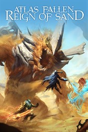 Atlas Fallen: Reign of Sand - Free Upgrade