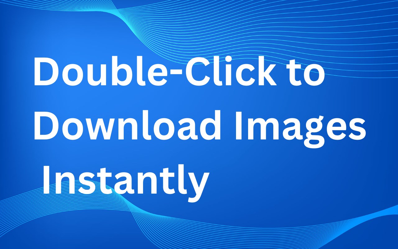 Image Downloader Manager [IDM] Double Click Downloader