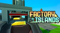 Factory Islands