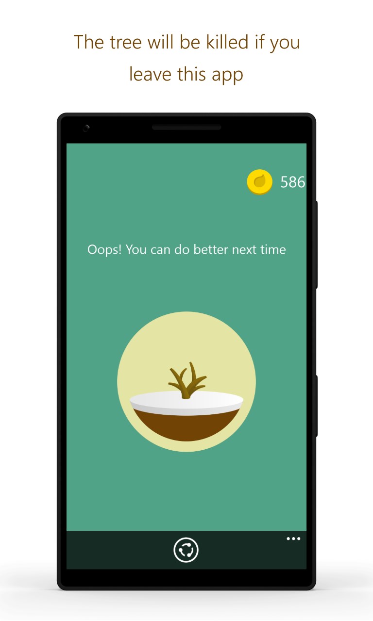 Screenshot: The tree will be killed if you leave this app