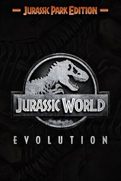 Jurassic World Evolution : Édition Jurassic Park