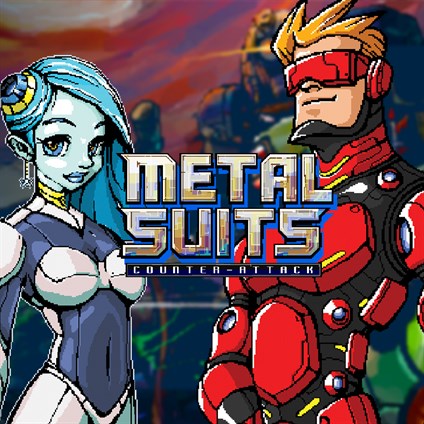 METAL SUITS: Counter-attack