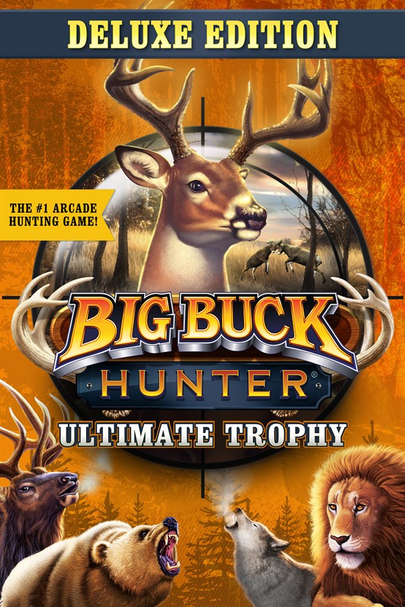Big Buck Hunter: Ultimate Trophy - Deluxe Edition Xbox Series X|S and Xbox One cover art