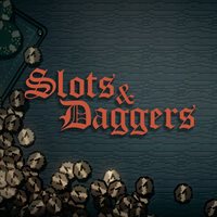 Slots & Daggers