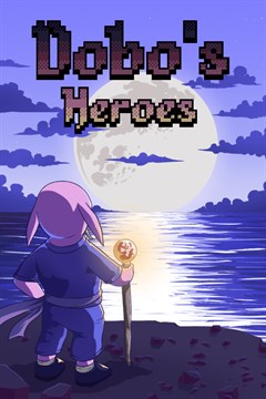 Cover poster for Dobo's Heroes