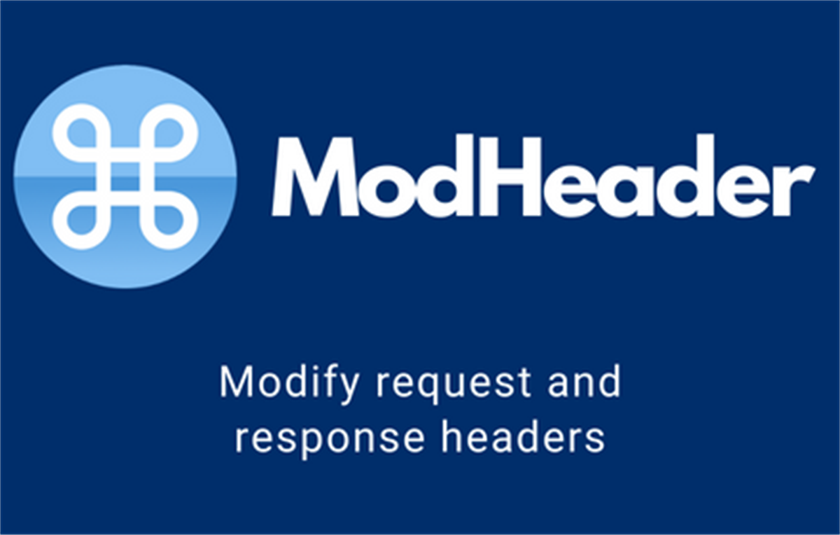 ModHeader - Modify HTTP headers
