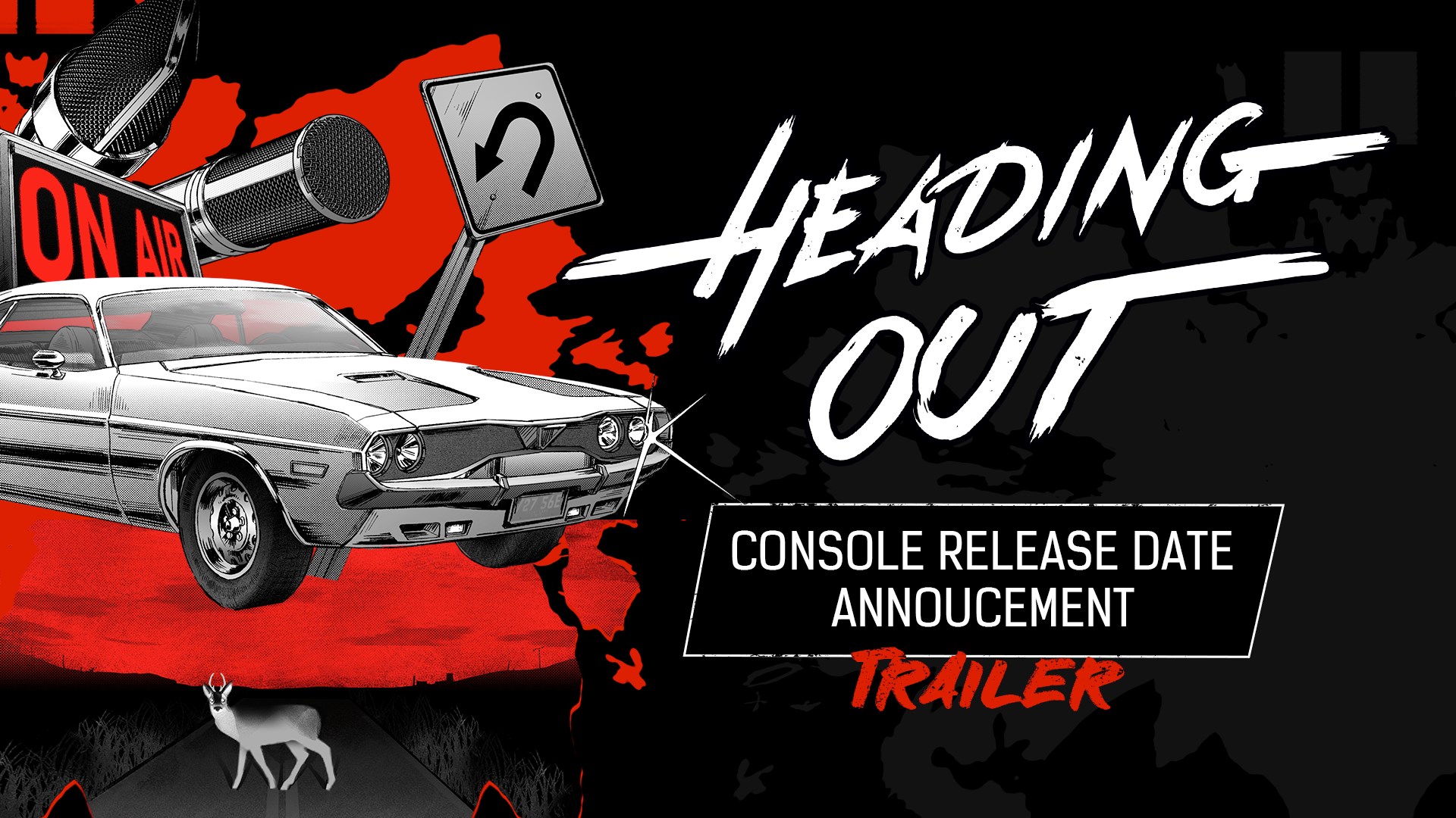 Heading Out - Console Release Date Announcement
