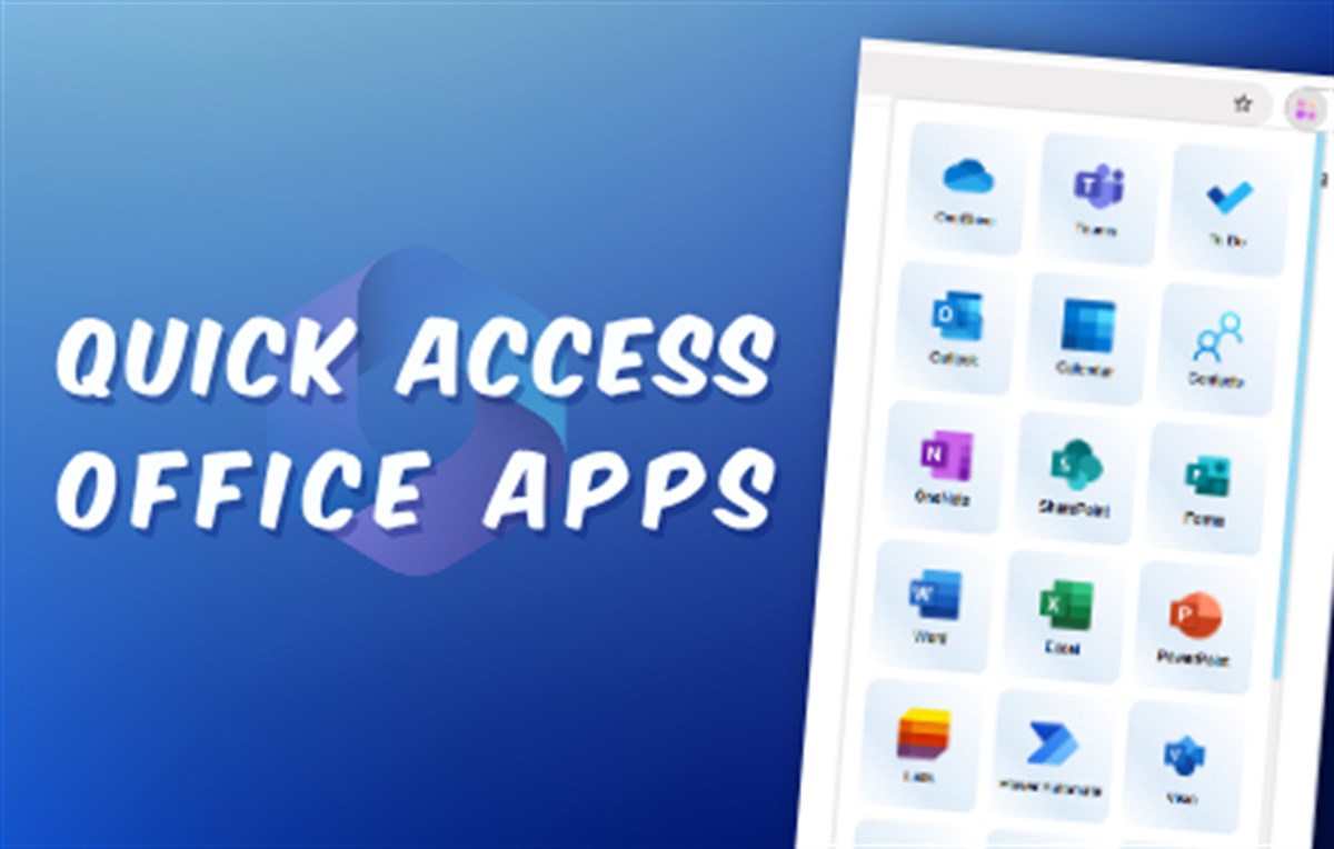 Quick Access Office Apps