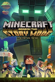 Minecraft: Story Mode - Season Two - The Complete Season (Episodes 1-5)