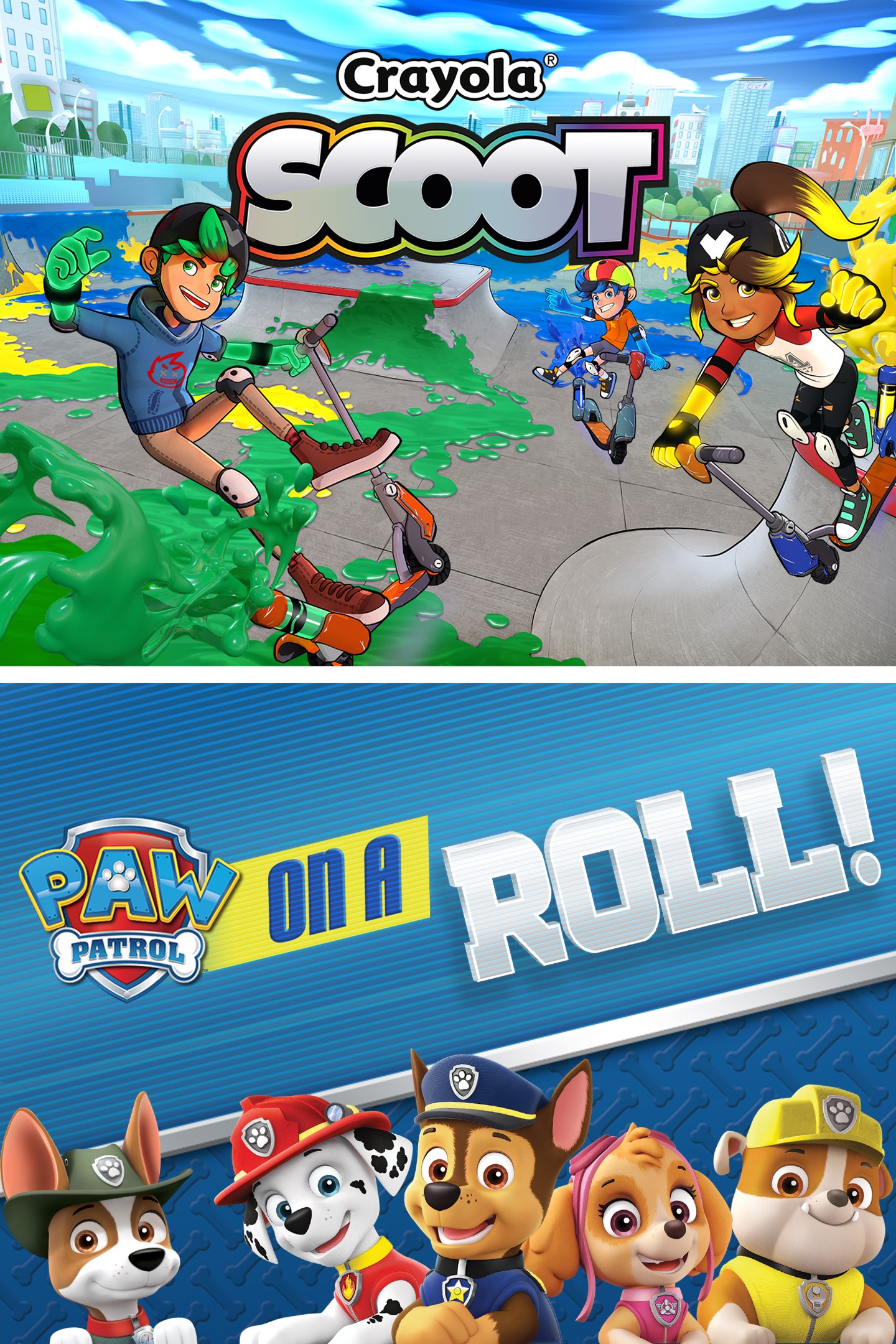 Paw Patrol: On a Roll and Crayola Scoot