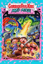 Garbage Pail Kids: Mad Mike and the Quest for Stale Gum