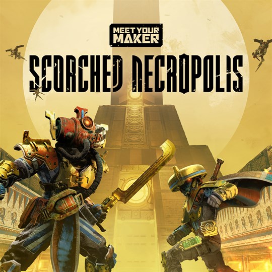 Meet Your Maker: Scorched Necropolis Collection for xbox