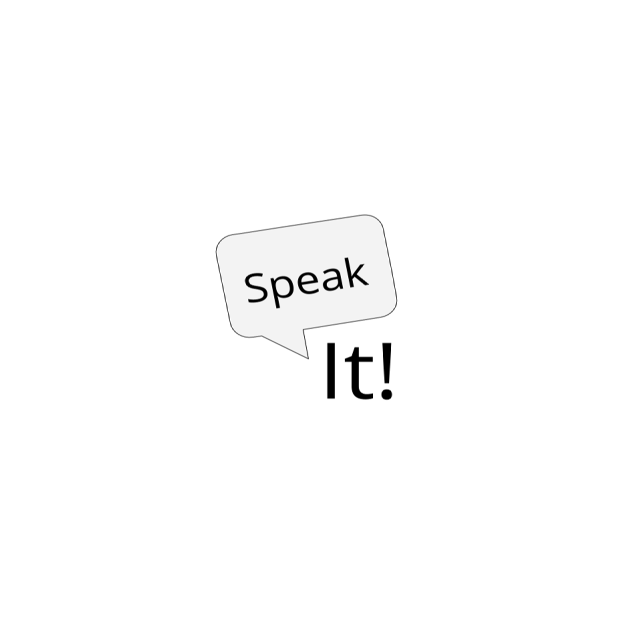 Speak It!