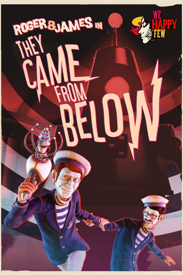 We Happy Few - They Came From Below Xbox Series X|S and Xbox One cover art