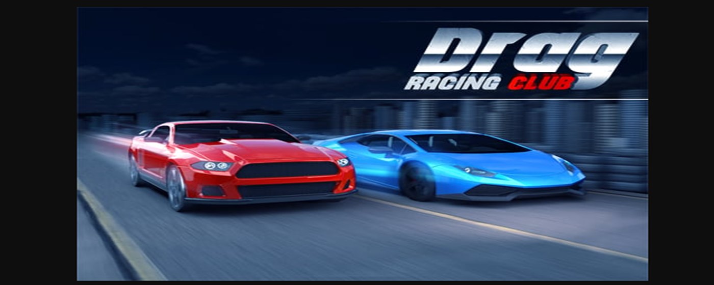 Drag Racing Club Game marquee promo image