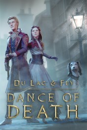 Dance of Death: Du Lac & Fey