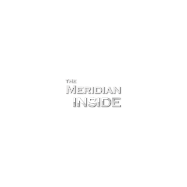 The Meridian Inside