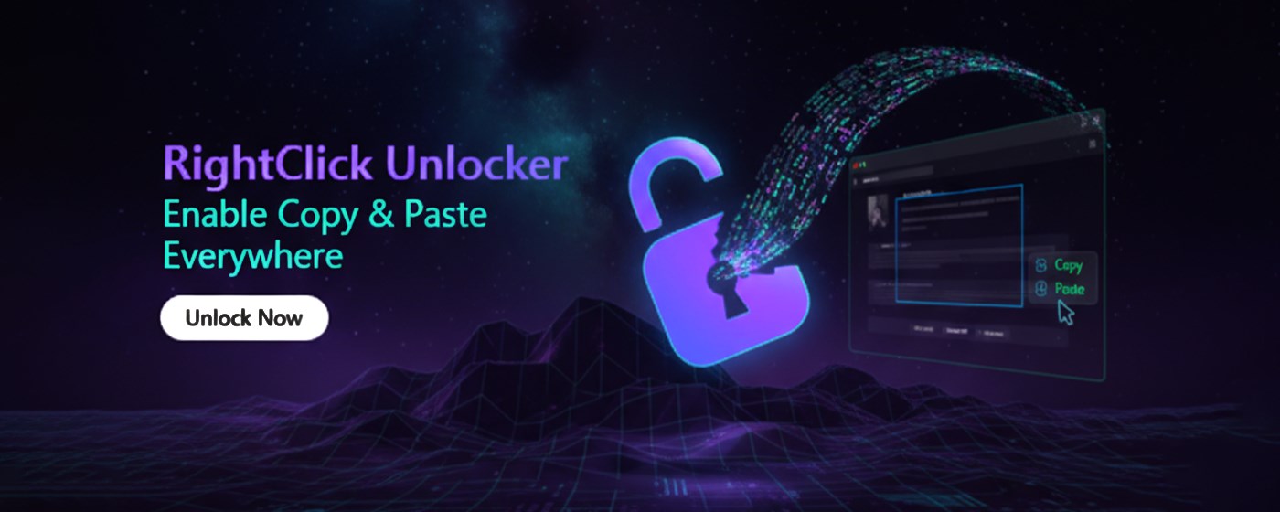 RightClick Unlocker – Enable Copy, Paste & Right Click