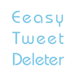 Easy Tweet Deleter