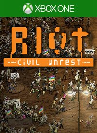 RIOT: Civil Unrest