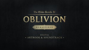 TES IV: Oblivion Remastered - Digital Artbook & Original Soundtrack