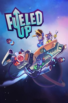 Cover poster for Fueled Up