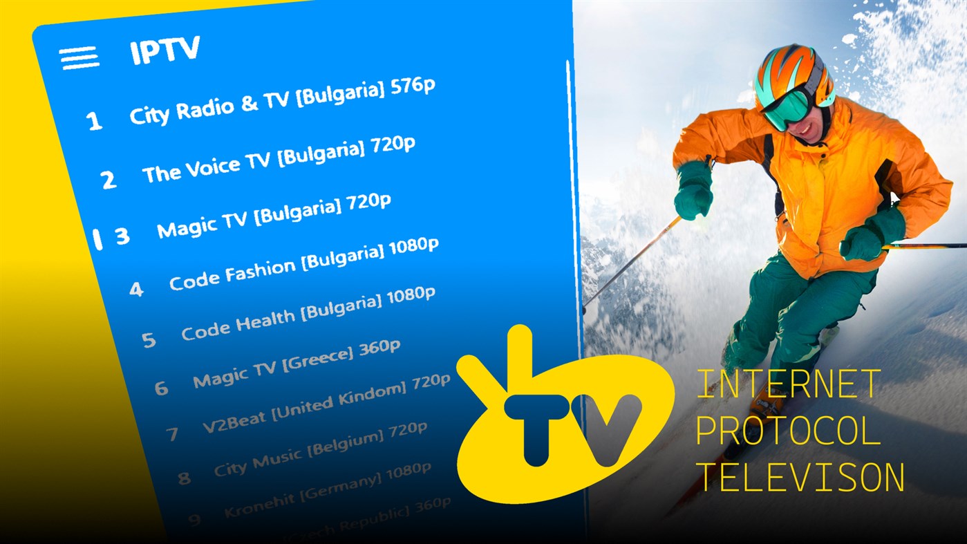 #1. IPTV (Windows) By: Димитър Минчев