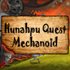 Hunahpu Quest. Mechanoid