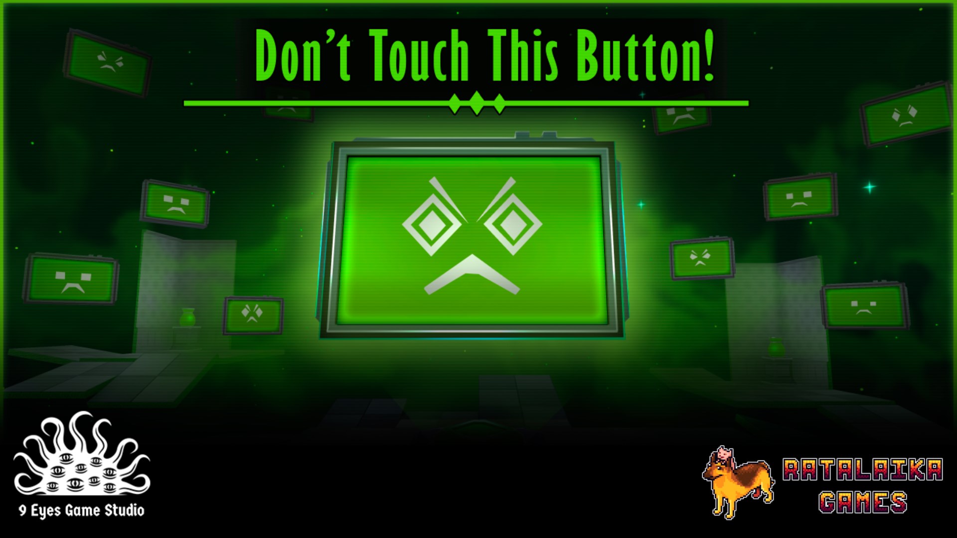 This button. Don't Touch this button.