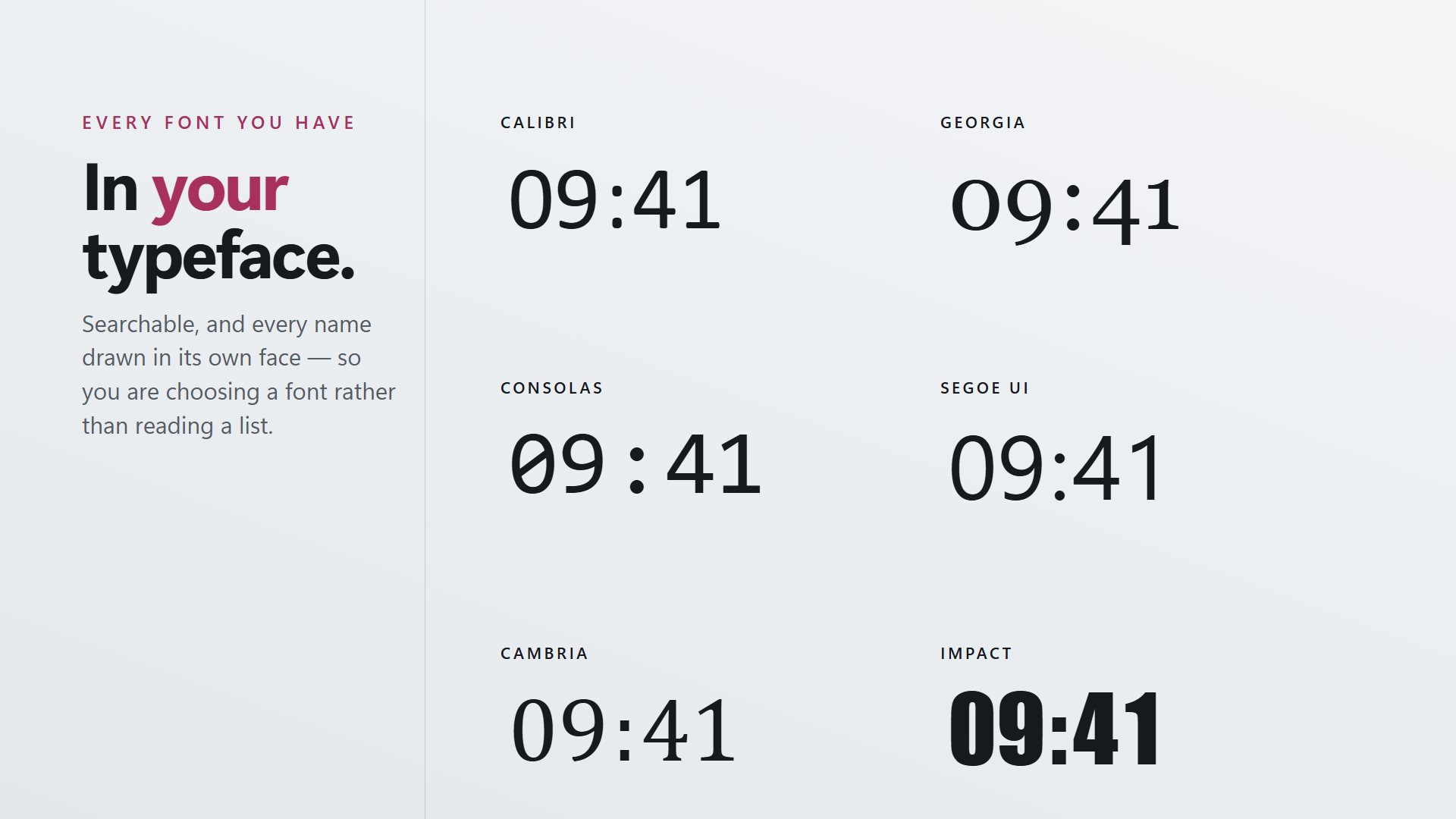 The font picker, searching installed fonts with each name drawn in its own typeface